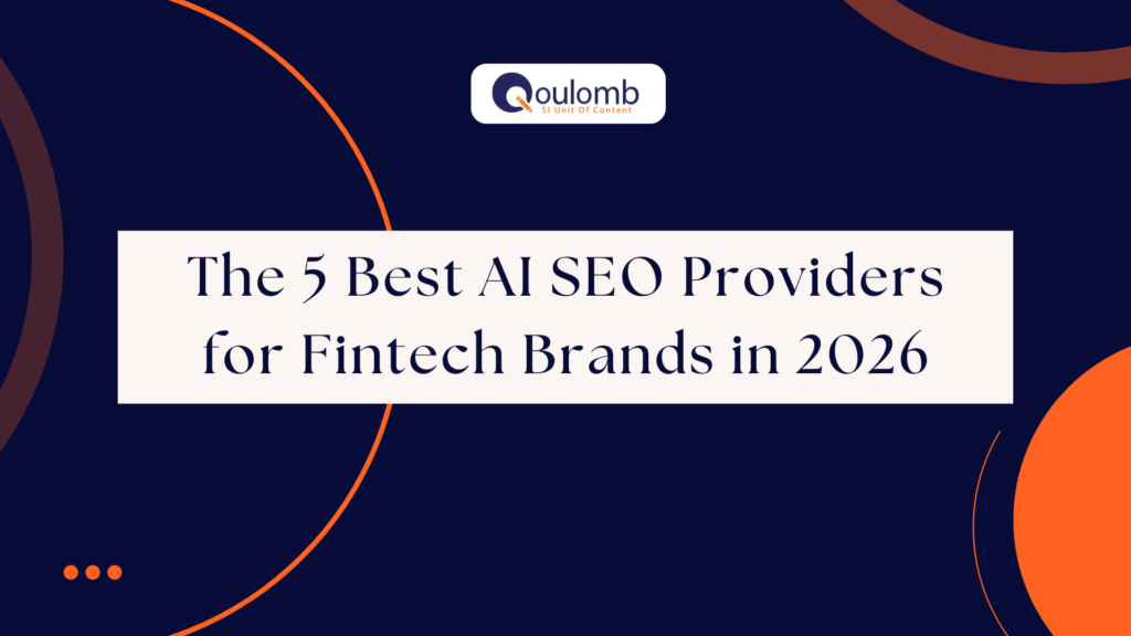 The 5 Best AI SEO Providers for Fintech Brands in 2026