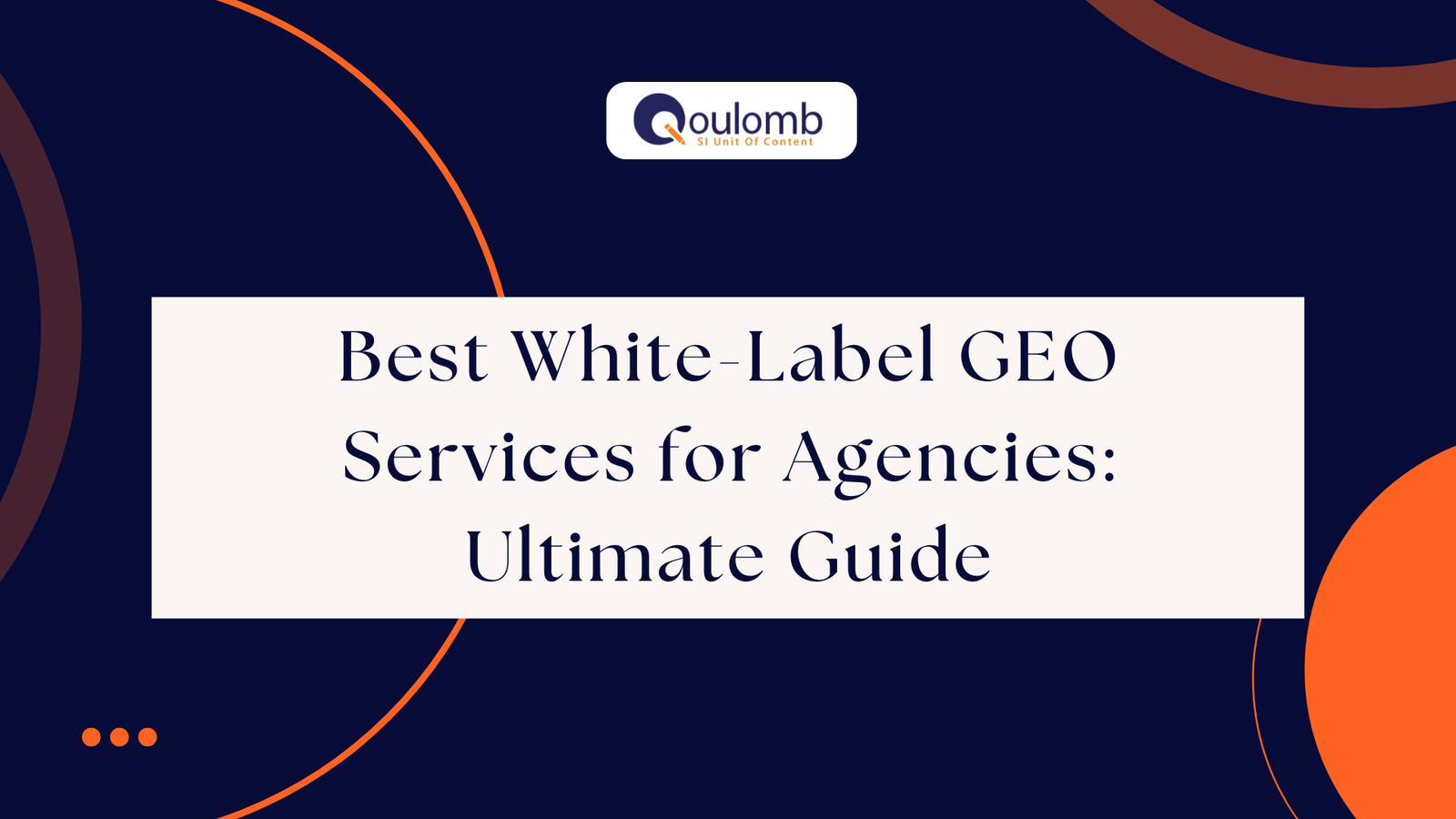 Best White-Label GEO Services for Agencies: Ultimate Guide