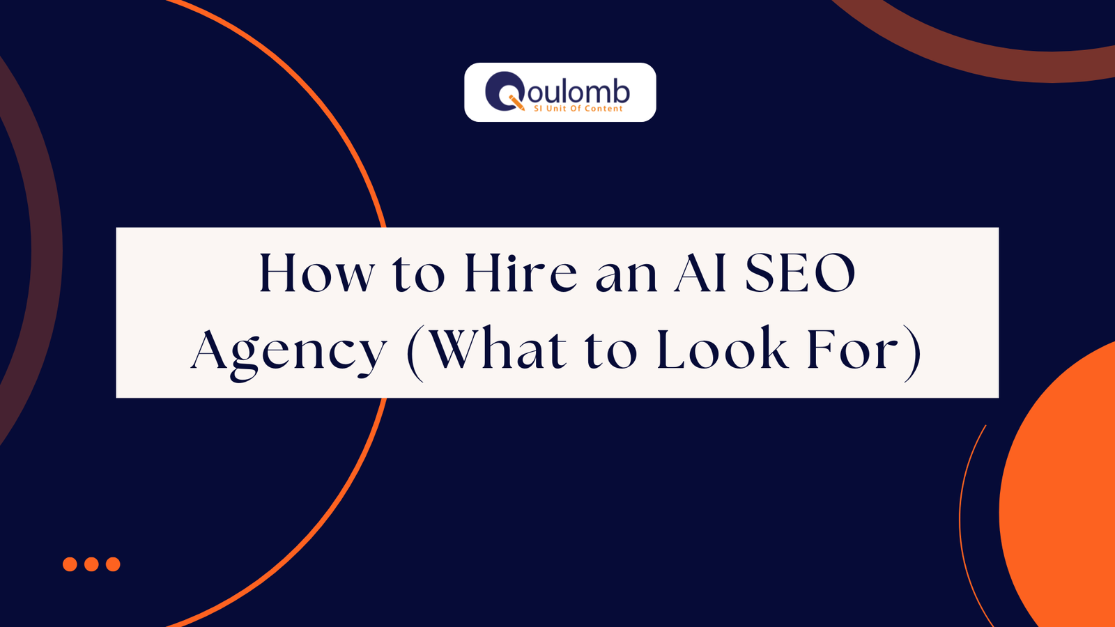 How to Hire an AI SEO Agency (What to Look For)