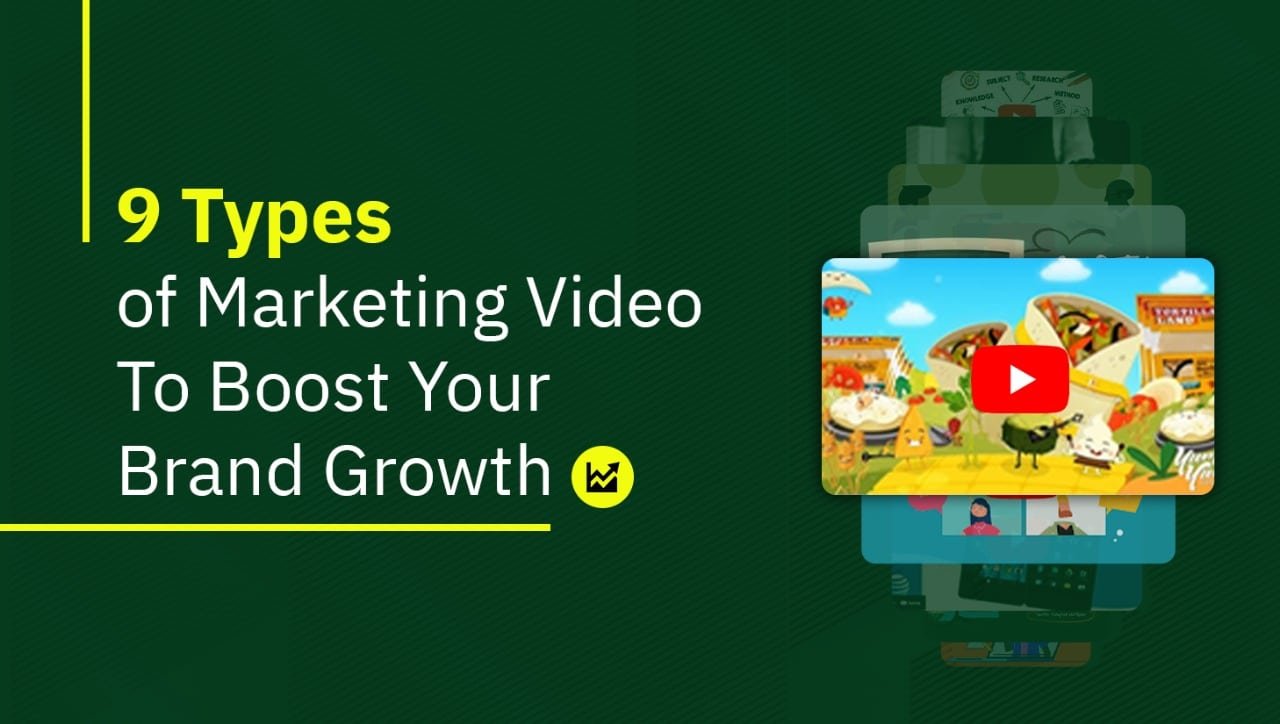 Marketing Video Types to boost your growth