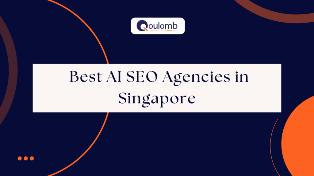 Best AI SEO Agencies in Singapore